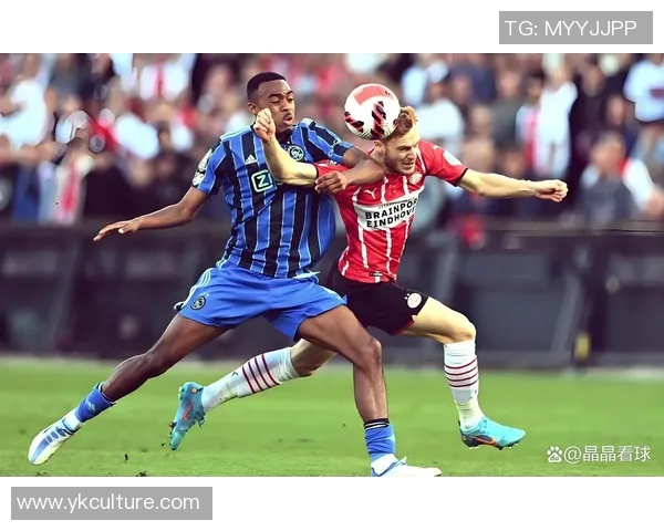 邓伯什与埃因霍温的精彩对决揭示足球战术与团队协作的魅力